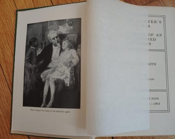 Colonel Carter's Christmas and The Romance of an Old-fashioned Gentleman (1913) by F Hopkinson Smith - two novels in one! Vintage beauty.