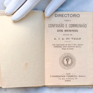 1929 First Communion Souvenir Book - Portuguese Devotional Pocket Book - Directorio para a Confissão e a Comunhão dos meninos - Vintage