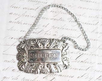 Sherry Bottle Label - Vintage Silver Tone Ornate Decanter Tag made in England - Antique Victorian Home Decor