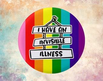 I Have An invisible Illness Badge, hidden disability badge, invisible illness badge, disability badge,