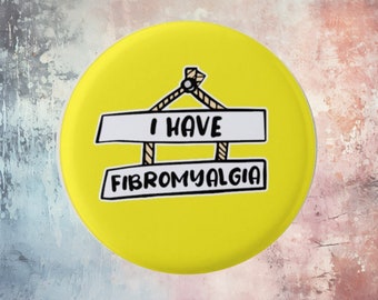 I Have Fibromyalgia, disability badge, health badge, disability, hidden disability, hidden disability badge,  fibro badge, chronic pain