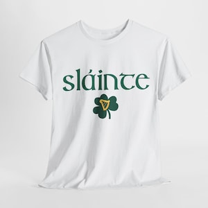 Camiseta irlandesa del día de San Patricio, camiseta unisex de algodón grueso, camiseta Slainte, camiseta Lucky Shamrock, ropa Irish Pride, San Patricio para asistentes a la fiesta