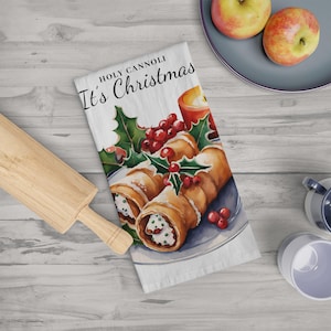 Tea Towel Italian Dish Towel Holy Cannoli It&#39;s Christmas- Funny Kitchen Decor, Housewarming Gift, Cooking Supplies,