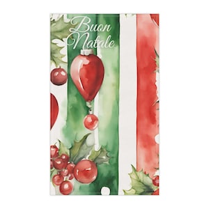 Tea Towels Italian Villa Colors of Italy Buon Natale Merry Christmas in Italian Dish Towel Italian Holiday Decor Christmas Decor Flag Colors