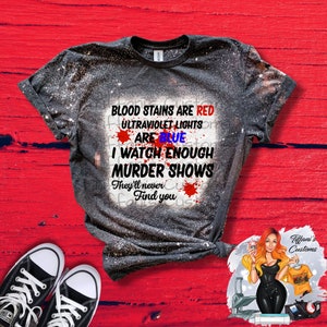 Blood Stains Are Red *Sublimation T-Shirt - MADE TO ORDER*