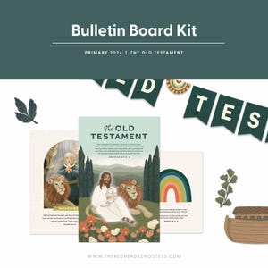 May include: A bulletin board kit with the text "Bulletin Board Kit" and "PRIMARY 2026 | THE OLD TESTAMENT". The kit includes illustrated cards with religious themes, including a rainbow and a depiction of Jesus.