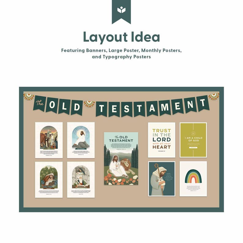 May include: A display board with a banner reading "The Old Testament" above various posters. The posters depict religious scenes and text, including "Trust in the Lord" and "I am a child of God". The layout idea includes banners and posters.