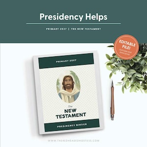 May include: A white binder with a dark green cover design featuring the text Presidency Helps, Primary 2027, The New Testament, and Presidency Binder. The cover includes an oval illustration of a person with long brown hair and a white robe.