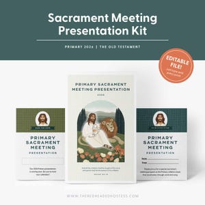 May include: A presentation kit with the text "Sacrament Meeting Presentation Kit" and "Primary 2026 | The Old Testament." The kit includes a main presentation, a save-the-date card, and an invitation card. The main presentation features an illustration of Jesus with a lamb and a lion.