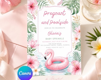May include: A rectangular invitation card featuring a pink flamingo pool float, tropical hibiscus flowers, and palm leaves. The text reads: Pregnant and Poolside, JOIN US TO CELEBRATE, Olivia's, BABY SPRINKLE, SATURDAY, JULY 18 AT 3:00 PM, THE PALM HOUSE.