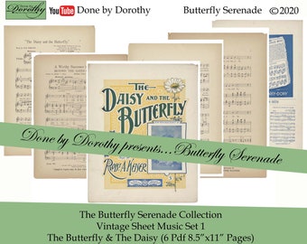 Butterfly Serenade Sheet Music (Set 1)-The Butterfly & the Daisy Vintage Sheet Music....copyright 1900....DIGITAL DOWNLOAD...Junk Journal