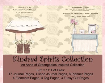 The Kindred Spirits Collection : An Anne of Green Gables Inspired Collection for Junk Journals, Diaries and Planners
