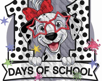 101 Days of School Png/Dalmation/Digital File/Dtg Dtf Sublimation Design/101 days of school png/Teacher 101 days