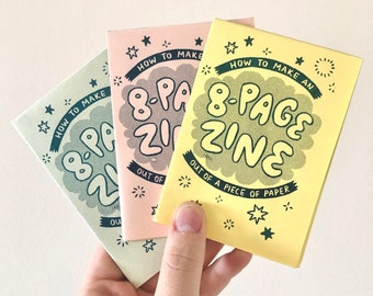 How To Make An 8-Page Zine zine