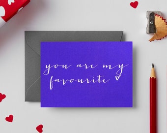 Mini Love Note  - You Are My Favourite - Art Card - Anniversary Card -Valentines Card - Notecard - Postcard