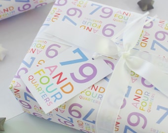 80th Birthday Wrapping Paper - 79 And Four Quarters