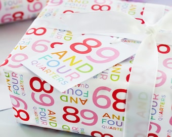 90th Birthday Wrapping Paper: '89 and Four Quarters'