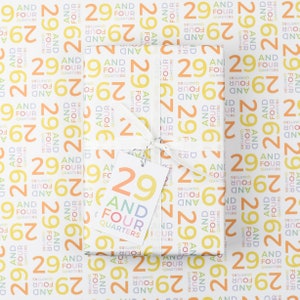 30th Birthday Wrapping Paper 29 And Four Quarters image 6