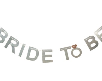 Silver Glitter Bride To Be Banner: Rose Gold Ring, Bridal Shower Decor