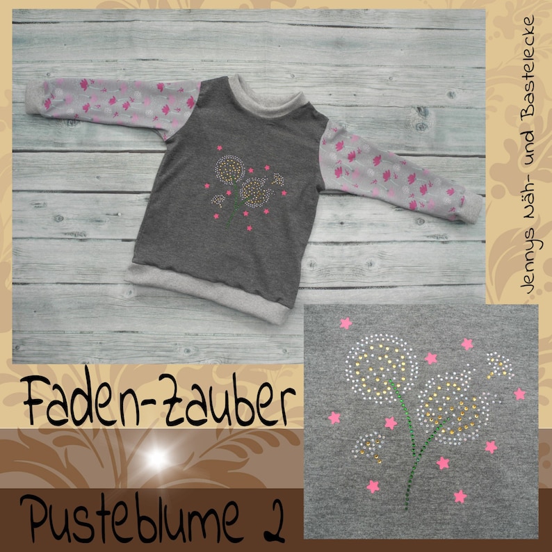 May include: A gray sweatshirt with a design of three white dandelions with pink stars on a gray background. The text "Faden-Zauber Pusteblume 2" is on the bottom of the image.
