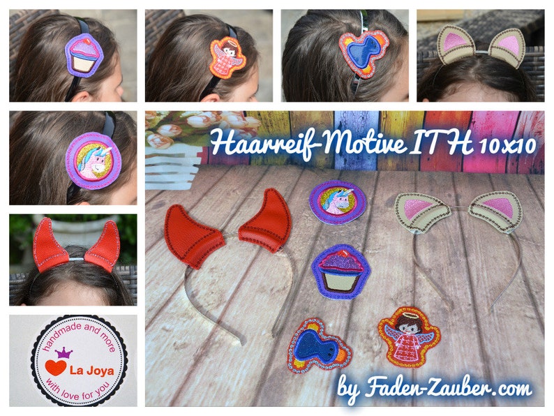 Puede incluir: Una colecci&oacute;n de diademas con dise&ntilde;os bordados, incluyendo un cupcake, un &aacute;ngel, un unicornio y cuernos de diablo. La imagen muestra el texto "Haarreif-Motive ITH 10x10" y el logotipo de La Joya. Las diademas son de varios colores y estilos.