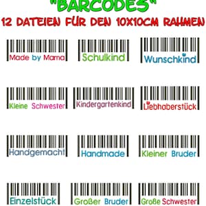 Könnte beinhalten: Eine Sammlung von 12 Barcode-Designs mit Text in verschiedenen Farben. Der Text enthält Sätze wie "Handmade" und "Großer Bruder". Die Designs sind für einen 10x10cm Rahmen bestimmt.