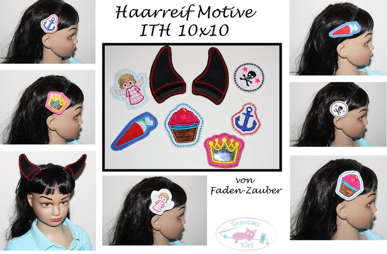Puede incluir: Colecci&oacute;n de accesorios para el cabello bordados, incluyendo diademas y pinzas. Los dise&ntilde;os incluyen una ancla, una magdalena, una corona, cuernos de diablo, una calavera, una zanahoria y un &aacute;ngel. El texto "Haarreif Motive ITH 10x10" es visible.