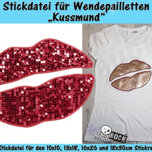 May include: Red sequin lips embroidery design for a sewing machine. The design is for a reversible sequin fabric and can be used for a variety of projects, including clothing, bags, and home decor.