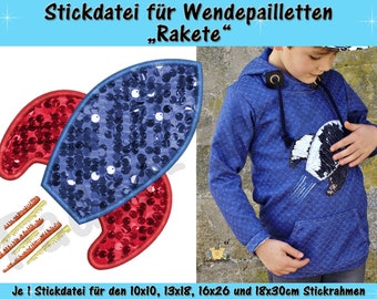 Wendepailletten-Applikation Rakete - Stickdatei-Set für den 10x10cm bis 18x30cm Rahmen