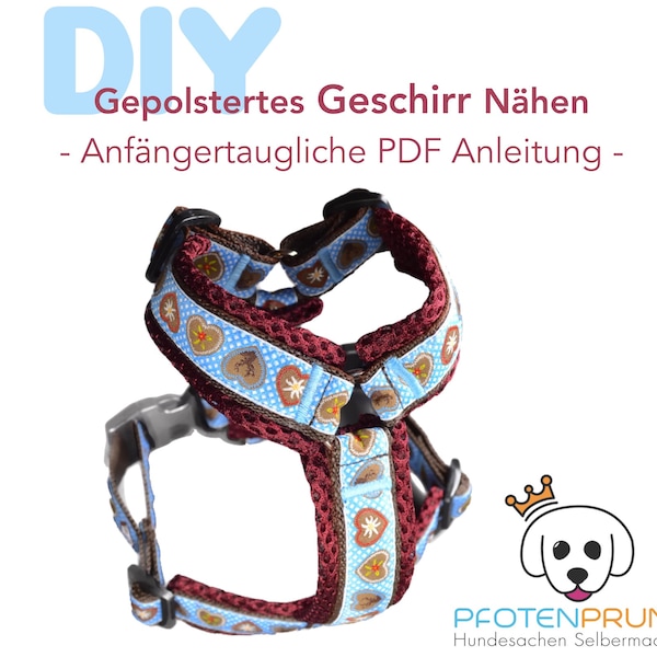 DIY gepolstertes Führgeschirr Hundegeschirr Anleitung PDF Download Datei *German ONLY*