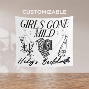 Girls Gone Mild Bachelorette Banner, Bachelorette Party Tapestry, Custom Bachelorette Decor, Girls Weekend Banner, Bach Party Decorations