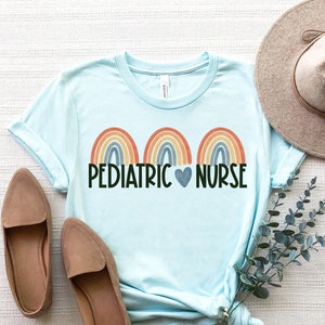 Pediatric Nurse Rainbow Shirt, Cute Peds Nurse Tshirt, Pediatric Nurse Practitioner, Pediatric Nursing, Peds NP Shirt, Pediatric Nurse Gift