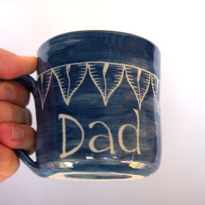 Dad DAD mug Handmade and hand decorated coffee mug denim blue stoneware with feather pattern and &quot;Dad&quot; inscribed