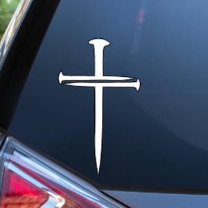 Nail Cross Car Decal, Nail Cross, Crucifixion, Jesus, Religious Decal, Car Decal, Laptop Decal, Window Sticker, Water Bottle, Vinyl Decal