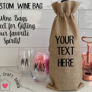 Custom Creation Wine Bag, Create Your Own Wine Bag, Wine Tote with Drawstrings, Hostess Gift, Housewarming Gift, Realtor Gift, Dinner Party