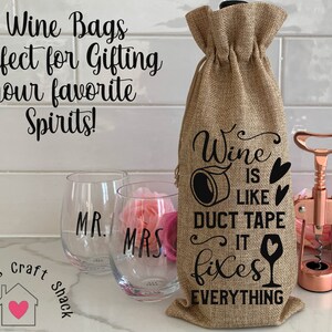 Wine is like Duct Tape- Bottle Bag Wine is like Duct Tape- Bottle Bag