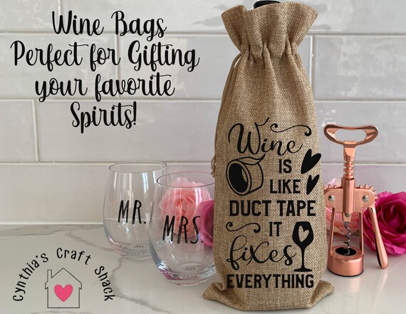 Wine is like Duct Tape- Bottle Bag Wine is like Duct Tape- Bottle Bag