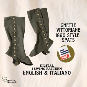 Late Victorian Spats Tutorial and Digital Downloadable Pattern. PDF sewing pattern in Italian and English.