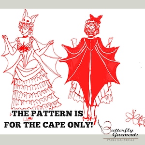 May include: Red line art illustration of two figures in bat-themed costumes. The text reads "THE PATTERN IS FOR THE CAPE ONLY!" The Butterfly Garments logo is in the bottom right corner.