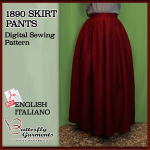 Può includere: Un modello di cucito digitale per pantaloni a gonna del 1890. L'immagine mostra una gonna lunga, rosso scuro. Il testo sull'immagine include "English Italiano" e il logo Butterfly Garments.