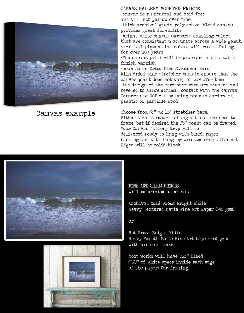 May include: A canvas print of ocean waves crashing on a beach. The print is mounted on a wooden stretcher bar and is ready to hang. The print is available in two sizes: 7.5 inches or 15 inches. The print is also available in two paper types: archival cold press bright white heavy textured matte fine art paper or hot press bright white heavy smooth matte fine art paper.