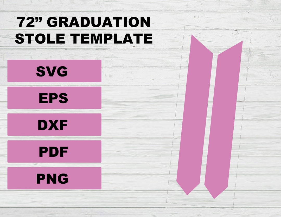 Graduation Stole 72 Template Svg Dxf Png Eps Pdf Files - Etsy
