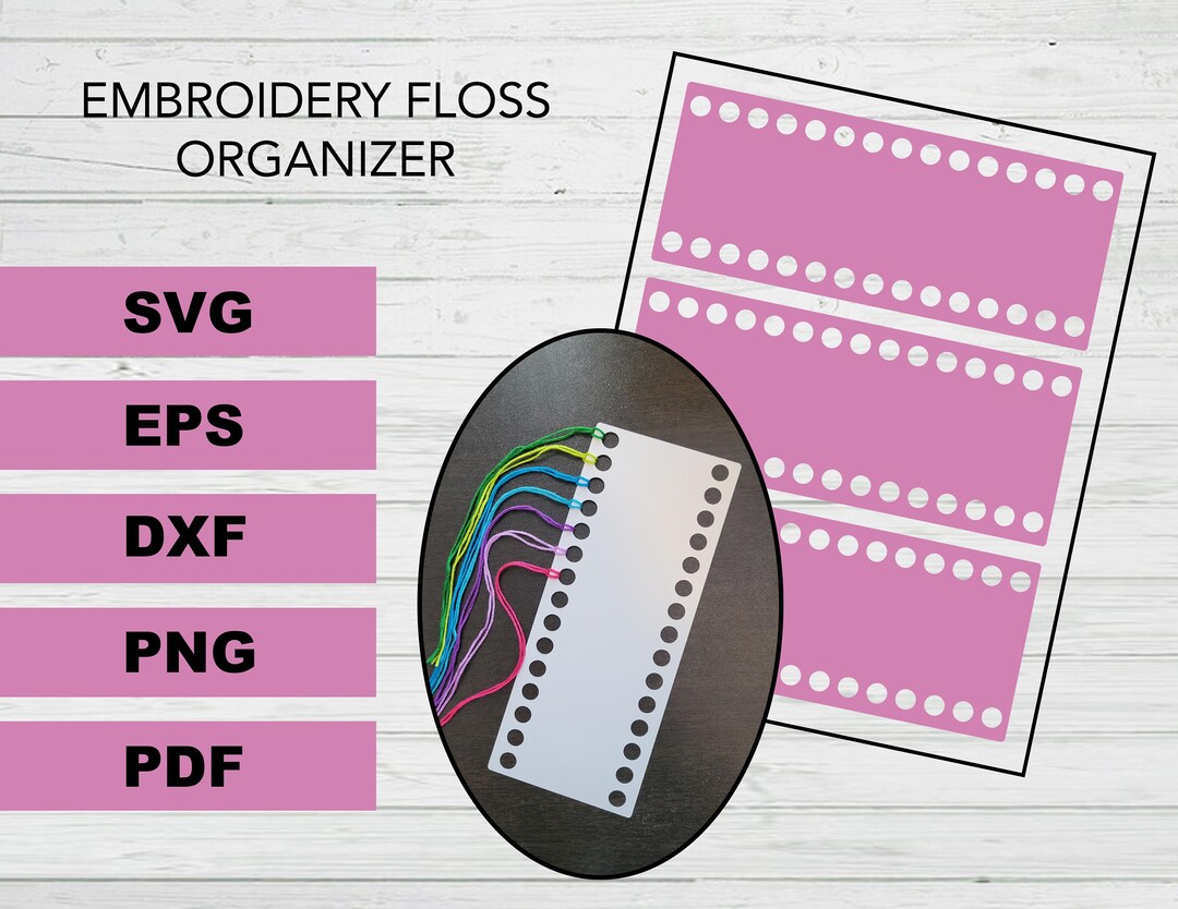 Embroidery Floss Organizer Pdf Eps Dxf Svg Png Files Instant Download