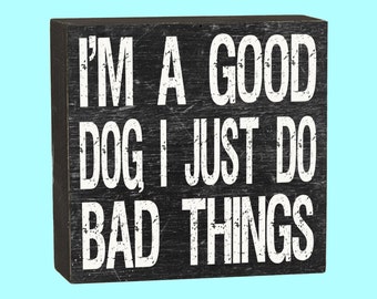 Good Dog - FREE SHIPPING!!! - 10183
