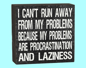 Laziness and Procrastination - FREE SHIPPING!!! - 10165