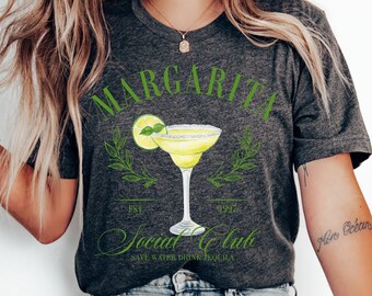 Margarita Social Club Shirt, Tequila Lover T-Shirt, Cute Cocktail Tee, Drinking Team Gift, Girls Trip Apparel, Bachelorette Party Top