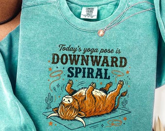Downward Spiral Yoga Shirt, Highland Cow Comfort Colors Tee, Funny Western Graphic Tshirt, Cute Cow Yoga Top, Handmade Mental Health Gift
