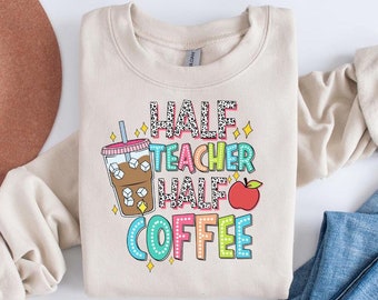 Shirt halve leraar halve koffie, Teach Love Inspire shirt, shirt terug naar school, shirt voor eerste dag van school, shirt leraar waardering, terug naar school