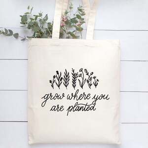 Inspirational flower canvas tote bag, plant lover market bag, large reusable garden tote bag, cute mom flower gift, large shopping bag,
