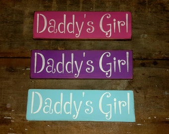 Daddy's Girl wooden shelf sitter sign